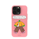 Bubblegum Pink Dilly Dally iPhone 13 Pro Case