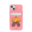Bubblegum Pink Dilly Dally iPhone 14 Plus Case