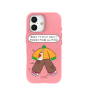 Bubblegum Pink Dilly Dally iPhone 17 Case