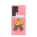 Bubblegum Pink Dilly Dally Samsung Galaxy S24 Ultra Case